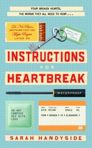 Instructions for heartbreak