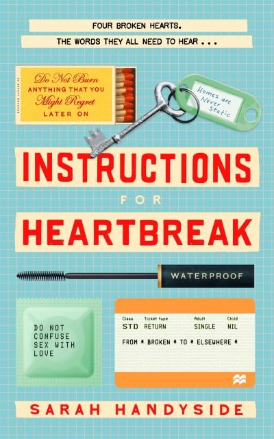 Instructions for heartbreak