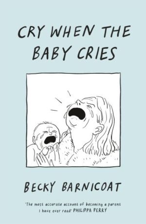 Cry when the baby cries