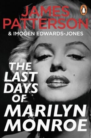 The Last Days of Marilyn Monroe