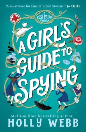 A Girl's Guide to Spying
