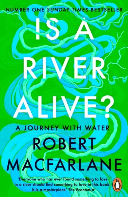 Is a River Alive?